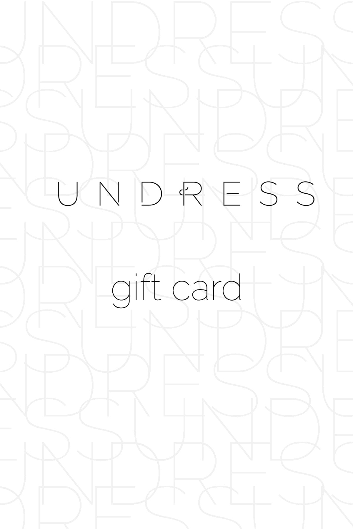 UNDRESS gift card